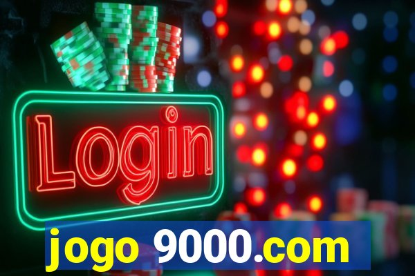 jogo 9000.com
